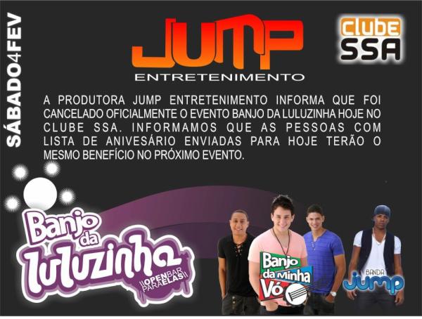 Banda_Jump's tweet photo. Infelizmente o show de hoje no Clube SSA foi cancelado . http://t.co/mliW7xXn