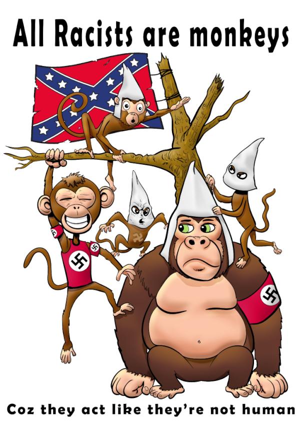 ARPoster's tweet image. All racists are Monkeys- Poster depicting racists as less than human. Buy it here: bit.ly/wm8KiX