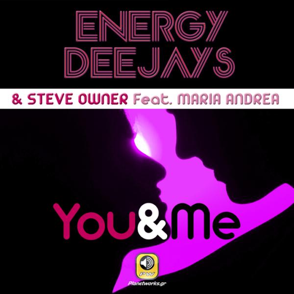 Planetworks_PW's tweet photo. ENERGY DEEJAYS & Steve Owner ft Maria Andrea - You & Me http://t.co/bRiznHAX