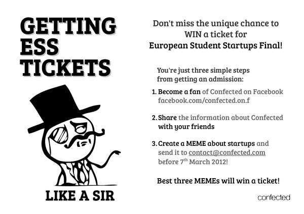 confected_com's tweet photo. Design the funniest MEME about STARTUPS. Join our contest and win 1 of 3 tickets for European Student Startups Final! http://t.co/tcjZ68CX