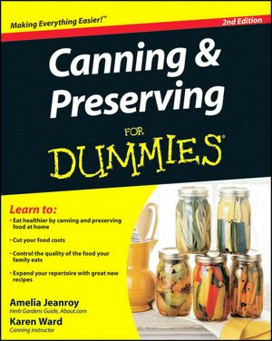 Because anybody that doesn't learn canning deep down in there heart is a DUMMIES!
