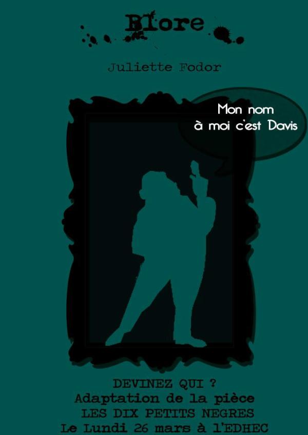 Une île isolée, dix invités et un assassin.
L'un d'entre eux est coupable, mais lequel?
Rendez-vous le 26 Mars.