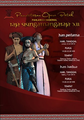 RT @bataknews: ini dia Poster Resmi Opera Batak SisingamangarajaXII