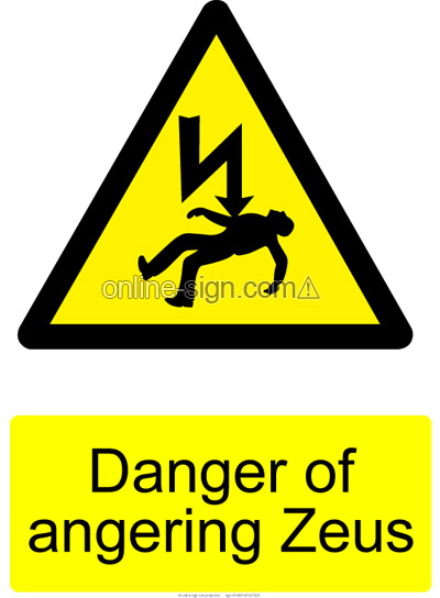 OnlineSign's tweet image. dont anger greek gods
#funny #funnysign
make and print this for free at online-sign.com