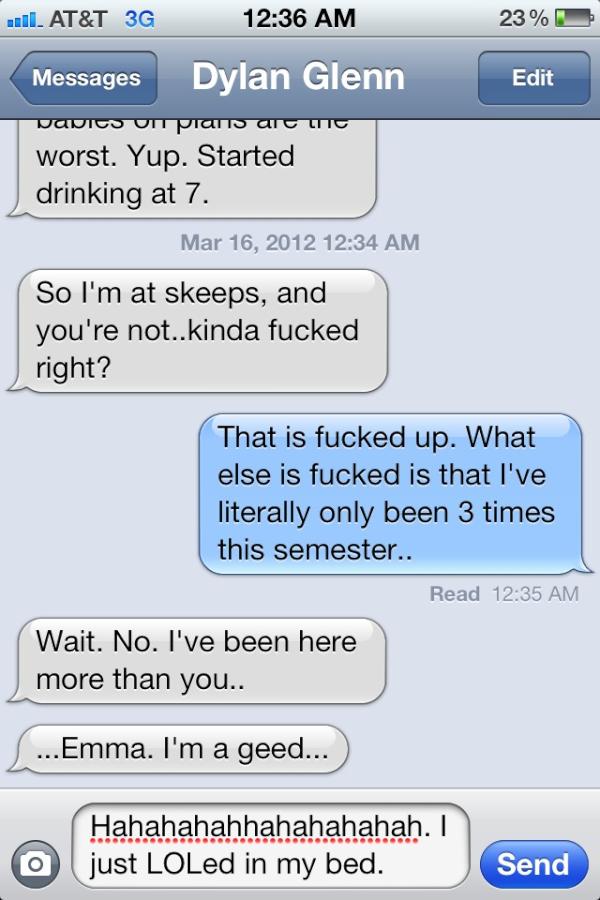 eeholbert's tweet image. Nothing like a good old fashioned drunk text from @DGlenn26 #classic #imageed