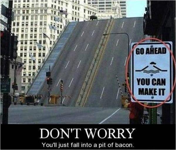 BaconSalt's tweet image. #DangerBacon Go ahead...you can make it.  J&amp;D&apos;s has a pit of Bacon safety net at the office.