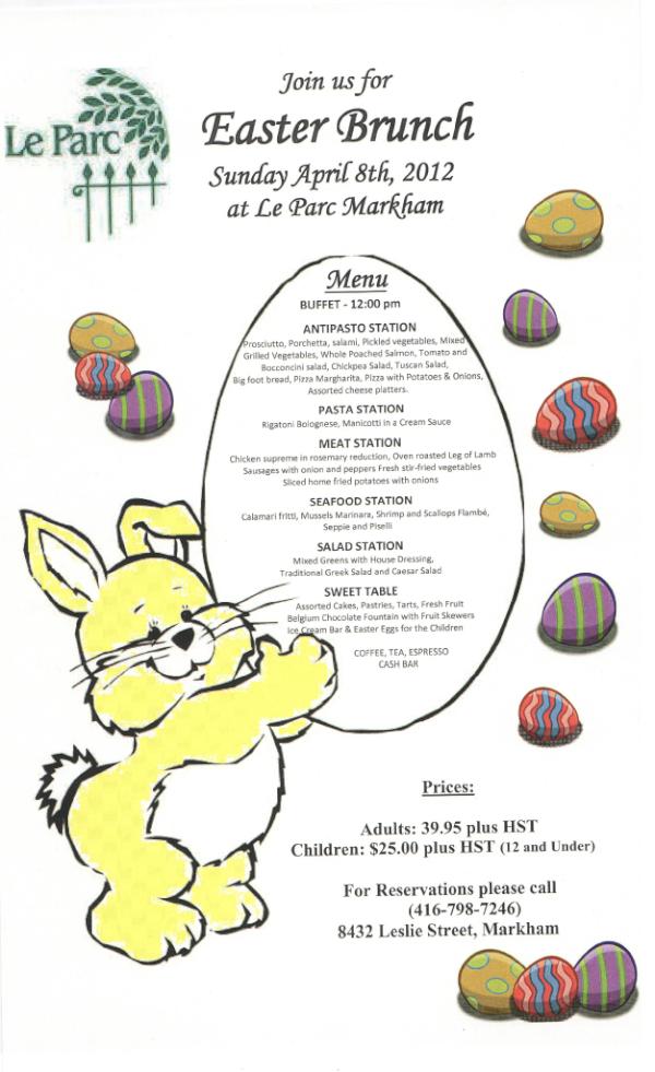 LeParcMarkham's tweet photo. Join us for Easter Brunch at Le Parc Markham 
For more information please call 416 798-7246 http://t.co/5IQqQpRV