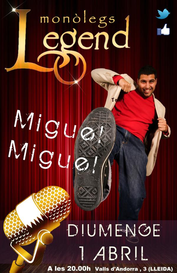 Legend_Lleida's tweet photo. Diumenge 1 d'abril MIGUEL MIGUEL ens visita al LEGEND a les 20:00h! http://t.co/kIR0aM1K