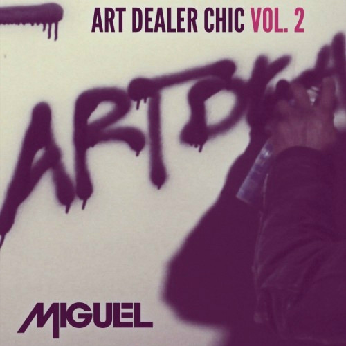 GhislainPerrier's tweet photo. The singer Miguel offers us a mixtape of three titles : Art Dealer Chic (Vol.2). http://t.co/Mm9nsDHg
