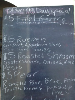 Our menu today: Reuben, Roasted Shroom, Pear, and the Fidel Gaztro. $5 Opening day special. #comehungry