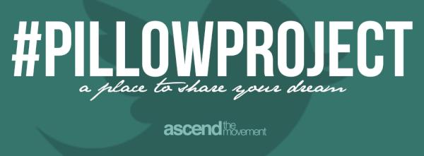 ascendmovement's tweet image. The Official PillowProject Twitter Trending Topic. (Say that 10x fast.) #PillowProject