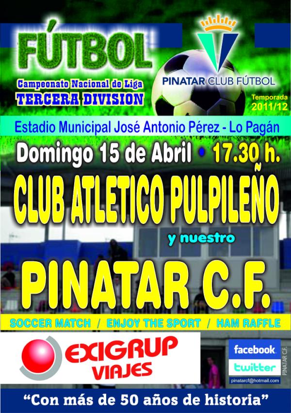 PINATAR C.F - ATLETICO PULPILEÑO
Domingo 15 de Abril a las 17:30
