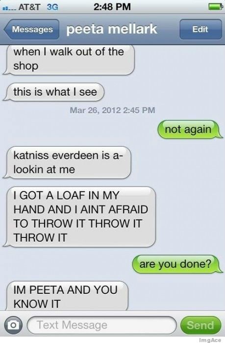 NazliCansu's tweet image. #HungerGamesChatUpLines