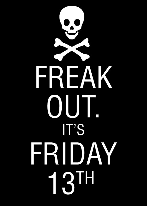 OnlineSign's tweet image. #funny sign for today 
well its #friday13th we had to do a keep calm parody didnt we