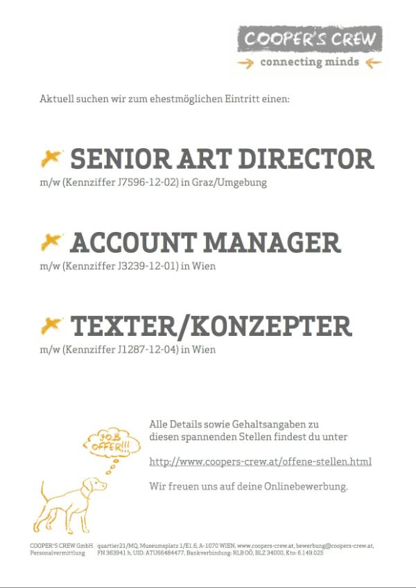 CoopersCrew's tweet photo. Sr. Art Director in Graz, Account Manager und Texter in Wien gesucht! Weitere Jobs findet ihr auf http://t.co/2CkZV51L http://t.co/edmjaWzM