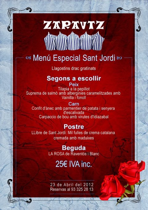 zarautzbcn's tweet photo. Esta noche todavía podrás disfrutar nuestro menú de Sant Jordi http://t.co/gVHA5Aai