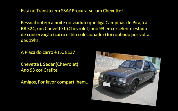 marillymoura's tweet photo. @ritabatistacom Está no Trânsito em SSA? #AchemoChevettL ano 93 roubado ontem Placa JLC 8137 cor Grafite http://t.co/u7UB2vlm