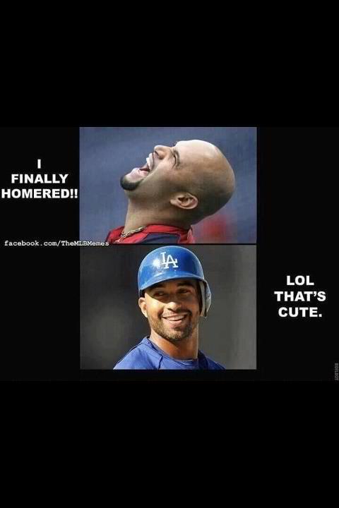 willkozak2's tweet photo. Hahahahahaha!!!! Puljos is the man..... But this is hilarious!! http://t.co/OKqfIPpW