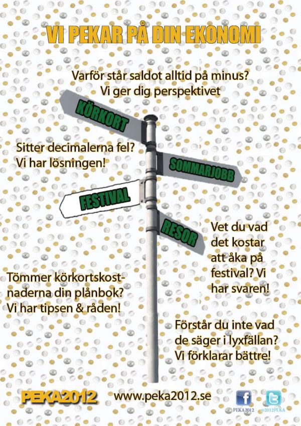 2012PEKA's tweet image. Idag åker vi ut och sprider sådana här vackra ting på Växjös gymnasieskolor, håll utkik! #ekonomi #skolan