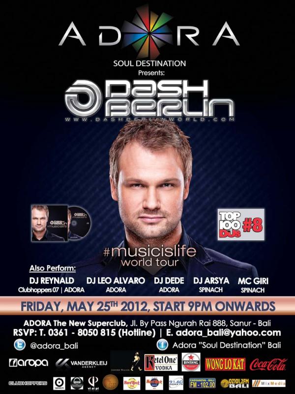 balivisit's tweet photo. 21 days to go!! @dashberlin Live at ADORA the new superclub in Sanur Bali. May 25th 2012. Tickets now available!! http://t.co/w7aXWA8k