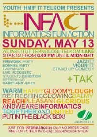 hafidzandini's tweet image. From IF-35 to IF-35! May, 13th 2012, Telkom Lake.. Be there guys! cc : @INFACT35 @hmifitt  #INFACT35 #PITBB