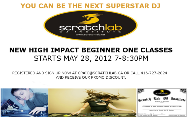 ScratchLab's tweet photo. HIGH IMPACT BEGINNER ONE DJ COURSE BEGINS MAY 28, 2012 7-8:30PM.  contact craig[at]scratchlab.ca to register http://t.co/6PljRJbQ