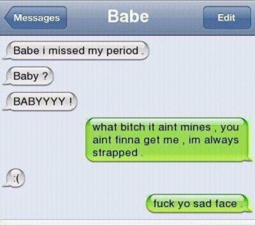 Relationships00's tweet photo. lol #shesfucked #fuckyosadface http://t.co/B5T3CaLO