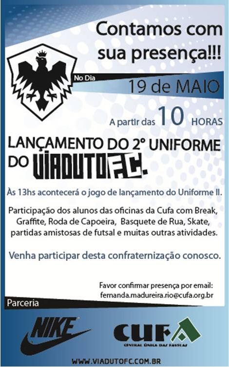 O lançamento do 2º uniforme do #ViadutoFC acontece hoje, às 10h, no Viaduto Madureira! #Nike @CufaOficial <a href="/celsoathayde/">Celso Athayde</a>