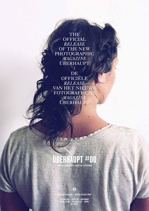 The official release of the new photographic magazine #Überhaupt: facebook.com/events/4097637… #photography #Amsterdam