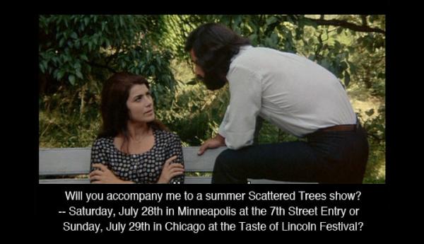 ScatteredTrees's tweet photo. Limited Summer Concert Schedule announced! July 28th &amp; 29th all you midwesties -- http://t.co/kvKkxkie