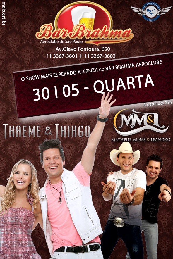 _sergioaranha's tweet photo. #Bar Brahma Aeroclube
O melhor Sertanejo, não percam dia 30/05!!!!
Thaeme e Thiago / Matheus Minas e Leandro http://t.co/q4JmpyGw