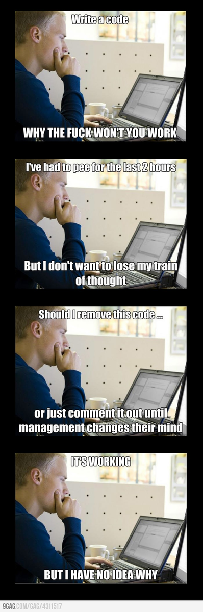 javisanroman's tweet image. como la vida misma xD RT @pabloformoso: Sometimes coding is soooo hard #programmerfacts 9gag.com/gag/4311517