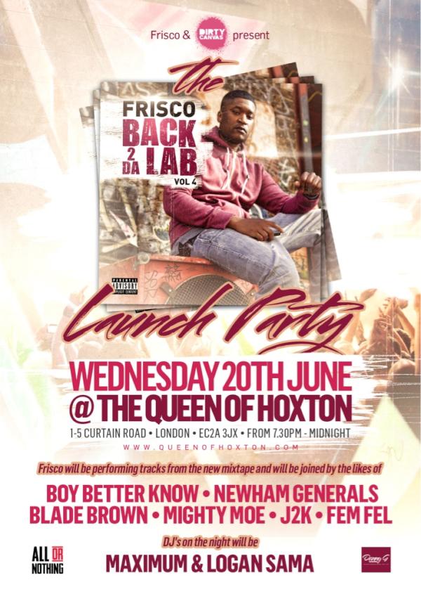 TeamFrisco's tweet photo. #Back2DaLabVol4 LAUNCH PARTY 20TH JUNE!! http://t.co/9q9a6d7q