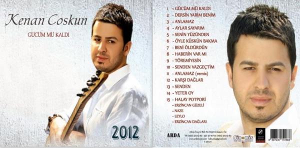 Kenan Coşkun`un "Gücüm mü Kaldı" Albümü Arda Müzik Etiketiyle "12.06.2012" Tarihinde Tüm Müzik Marketlerde Olacaktır..