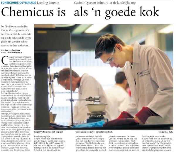 KL_Scheikunde's tweet image. Chemicus is als 'n goede kok - Nationale Scheikundeolympiade in Eindhovens Dagblad  #NSO12 (via @NinaRomme) #klnk