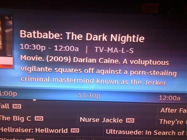 smrtmnky's tweet image. I love when friends send me cable pr0n titles #batbabe