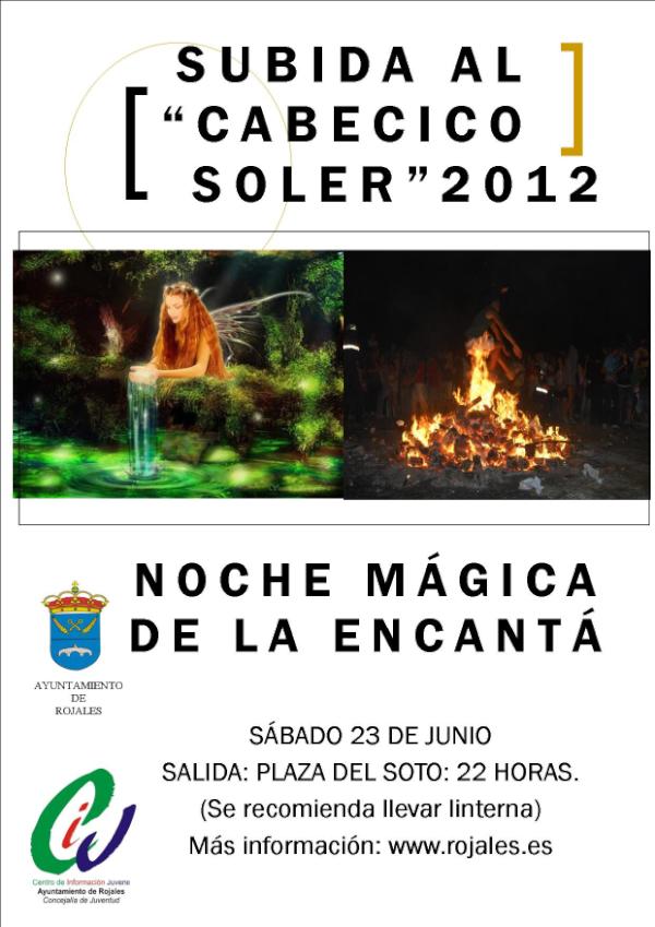 CIJROJALES's tweet photo. SUBIDA AL CABECICO SOLER 2012. NOCHE MÁGICA. SÁBADO 23 DE JUNIO. SALIDA: PLAZA DEL SOTO. 22 HORAS. http://t.co/DG1DZPWG