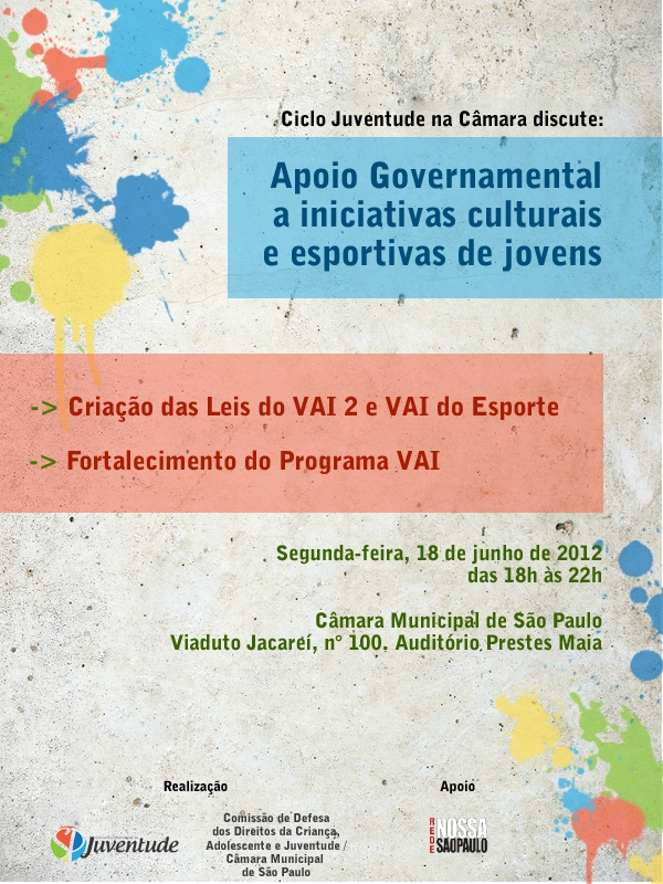 CoorddaJuventud's tweet photo. SEMINÁRIO sobre o PROGRAMA VAI
Dia 18/06 das 18h às 22h, acontece na Câmara Municipal de SP. Estão todos convidados! http://t.co/s0oC67OZ
