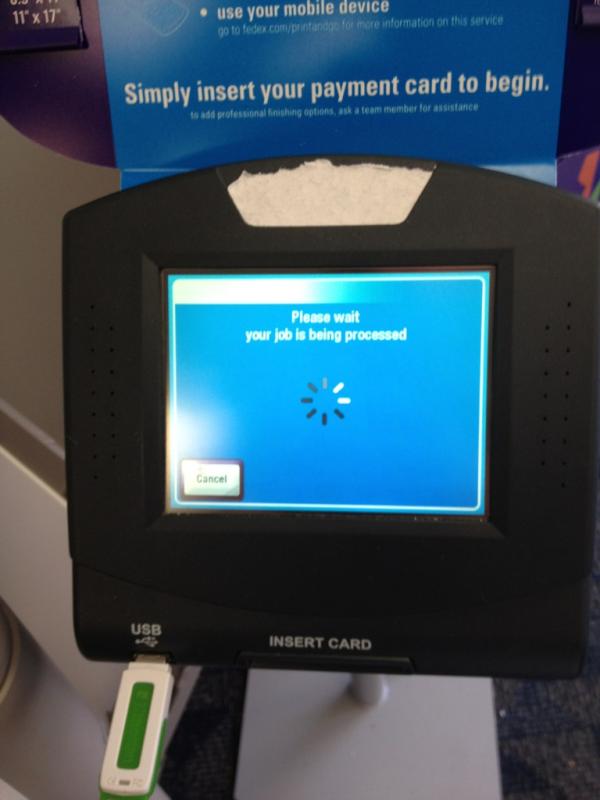 JoeBeier's tweet image. Boy this FedEx self serve kiosk is slow...waiting over 5 min to print 25 posters. I suggest to avoid! #slowprinter