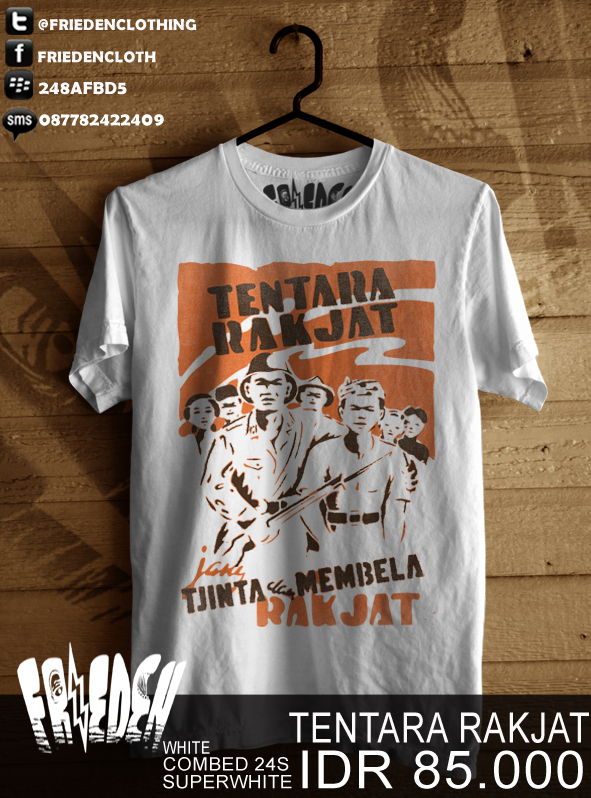 friedenclothing's tweet photo. TENTARA RAKJAT IDR 85.000 COMBED 24s http://t.co/4AzJrh0y