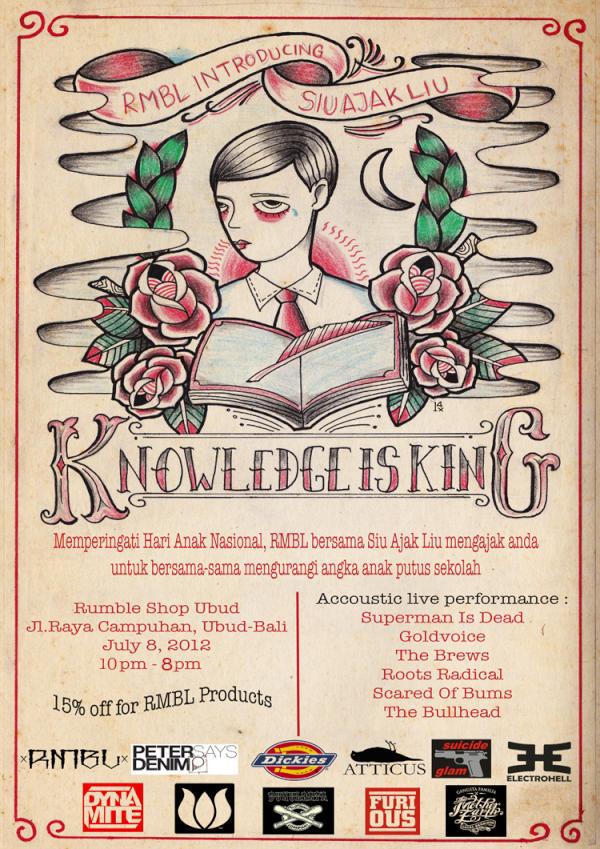 Memperingati Hari Anak Nasional, RMBL dan Siu Ajak Liu: #KnowledgeIsKing <a href="/RumbleShopUbud/">rumbleshopubud@gmail.com</a> 8 Juli 2012|10am-8pm.