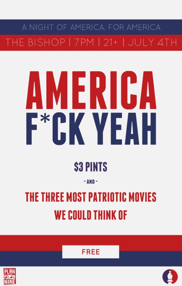 $3 pints tonight + our July 4th celebration w/three of the most patriotic movies we could think of!