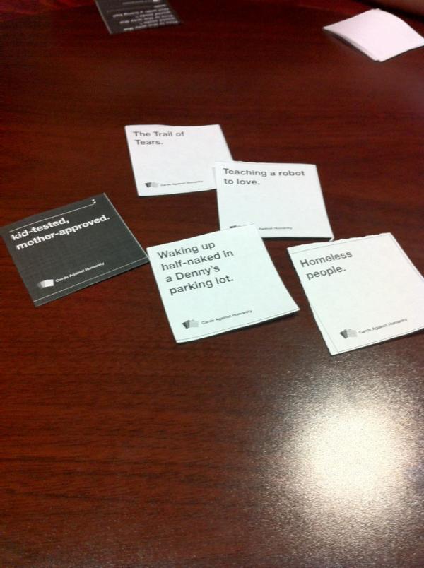 Veronica's tweet photo. I was a bit behind the Cards Against Humanity craze, but wow… that was fun. #NTXII cc: @cah http://t.co/R6MZrV2q