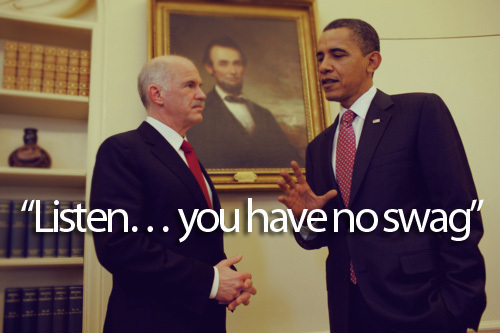 BarackaKnows's tweet photo. there is no swag here http://t.co/sZHApb9X