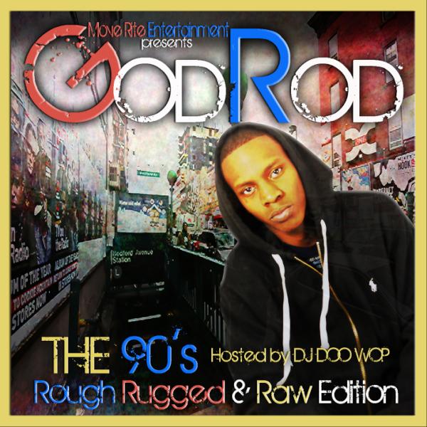 THEWATCHER19's tweet image. #Moverite #Mixtapes --&amp;gt; GODROD @DJDOOWOP "The 90'S" @moveRiteEnt piff.me/0978048 via @DatPiff http://t.co/beo8nXCR"
