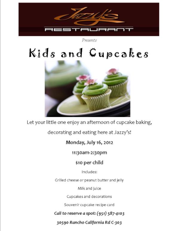 JazzysRest951's tweet photo. @GoingGrape KIDS AND CUPCAKES! July 16, 2012. 11:30am-2:30pm. $10 per child. reserve a spot now 951-587-4103 http://t.co/7fBLifEu