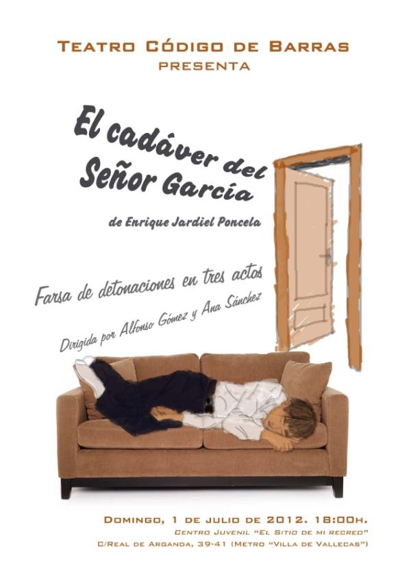 CodigoDbarras's tweet photo. Te invitamos al ESTRENO de nuestra nueva obra: "El cadaver del Señor García". Una comedia que NO TE PUEDES PERDER. http://t.co/u2bxCZD0