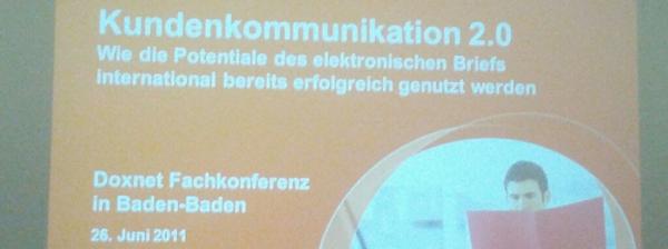 jamesloell's tweet image. Als nächstes geht es um Kundenkommunikation 2.0 - bin gespannt welche Vorteile De-Mail liefert. #doxnet