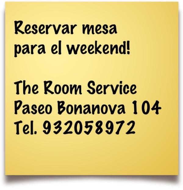 SandraGaliR's tweet photo. Reservar mesa 
para el weekend!

The Room Service
Paseo Bonanova 104
Tel. 932058972 (via @BugMeApp) http://t.co/SCUfbYoF