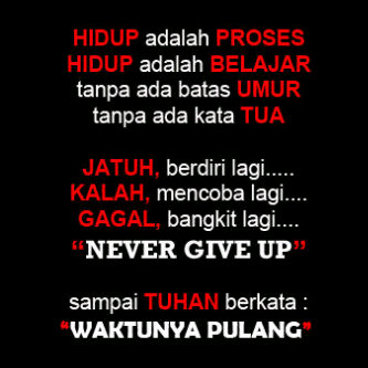 Quotes Collections on Twitter: "#KataBijak #Pepatah Hidup adalah PROSES